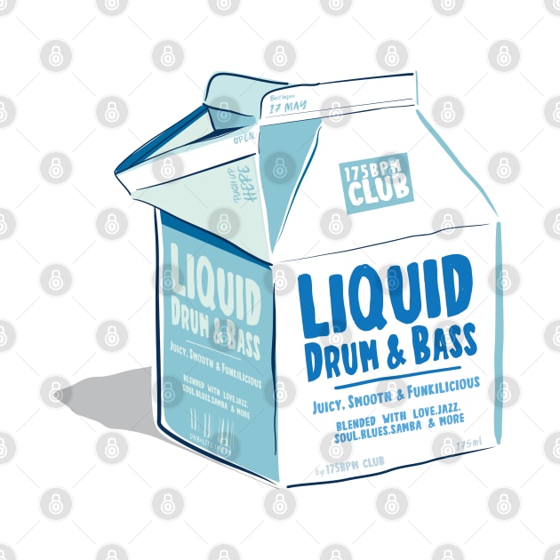 Liquid Drum & Bass Juice Carton ( 175 Bpm Club ) by Wulfland Arts