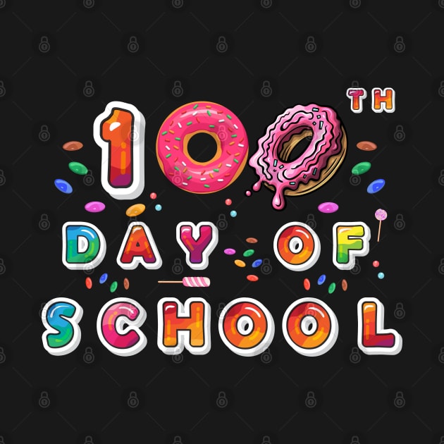 100th Day Of School by trendybestgift