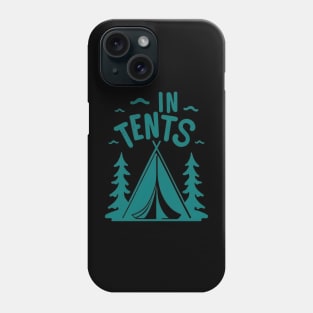 Tent Phone Case