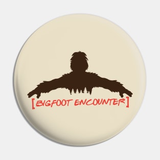 Bigfoot Encounter Pin