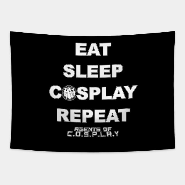 Eat. Sleep. Cosplay. Repeat Tapestry by AgentsOfCosplay