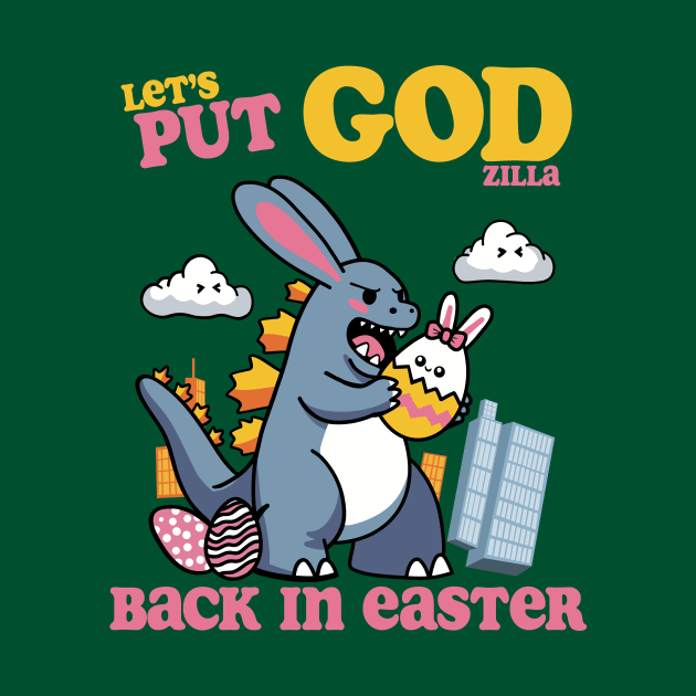 Let's Put GOD(ziIIa) Back in Easter! by Shotgaming