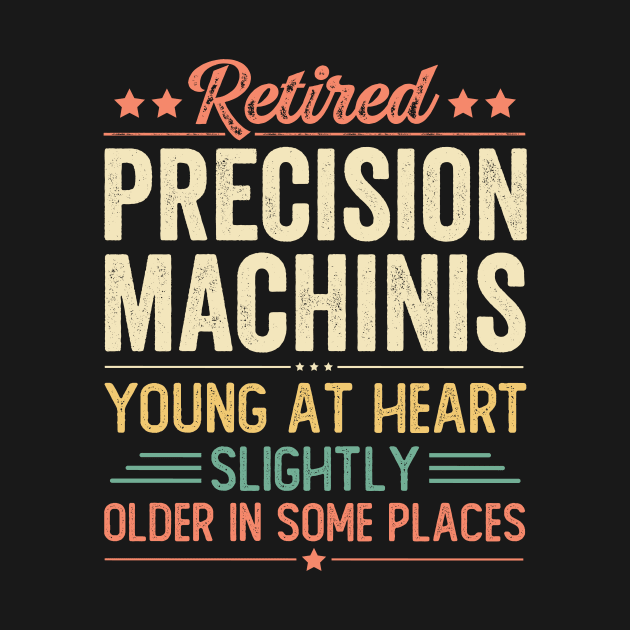 Retired Precision Machinis by Stay Weird