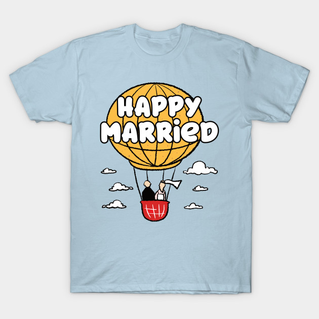 Disover Happy Married Hot Air Balloon Love Ride - Hot Air Balloon - T-Shirt