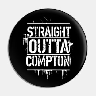 Straight outta compton Pin