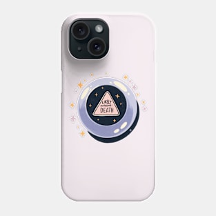 Likely outcome death - pink lilac Phone Case