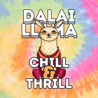 Dalai Llama - Chill and Thrill T-Shirt