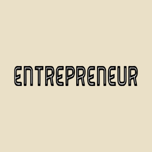 Entrepreneur T-Shirt