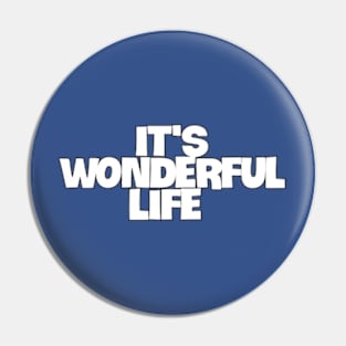 A Journey Through 'It's a Wonderful Life Pin