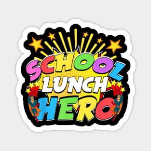 Lunch Hero Squad A Food Hearts School Lunch Hero Magnet