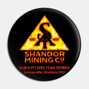 Shandor Mining Co. Death Pit Dive Team Member Pin