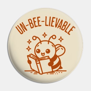 Un-Bee-Lievable Honey Bee Lover Pin