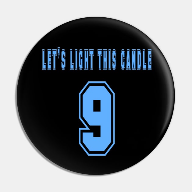 Let's Light This Candle Up A Rocket Launch Pin by tnts