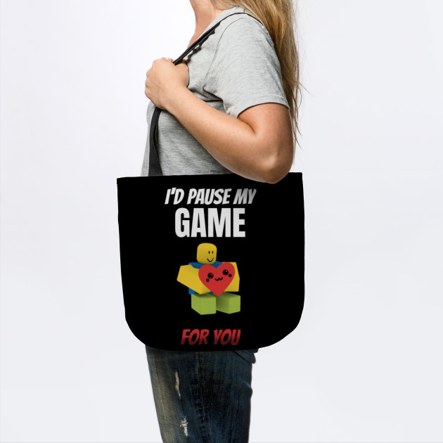 Roblox Noob With Heart I D Pause My Game For You Valentines Day Gamer Gift V Day Roblox Noob Tote Teepublic - roblox noob with heart i d pause my game for you valentines day gamer gift v day roblox noob pin teepublic