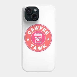 NJ Its's Cawfee Tawk Pink Edit Phone Case