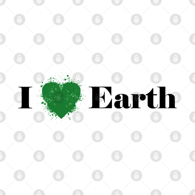 I love earth by graphicganga