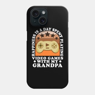 Happiness Quote Playing Video Games Grandchild Grandpa Phone Case