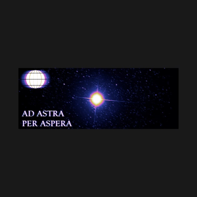 AD ASTRA PER ASPERA by Young at heart