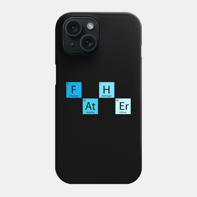 Fathers Day Shirt FATHER Periodic Element Funny Gift Phone Case by stonefruit