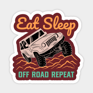 Eat Sleep Off Road Repeat Magnet