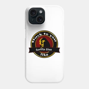 Gorilla Glue Phone Case