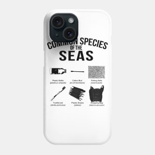 Stop Plastic Pollution Common Species of The Seas Phone Case