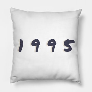 Born In 1995 Pillow