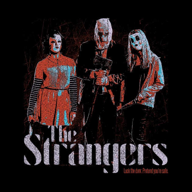 The Strangers by nickbaileydesigns