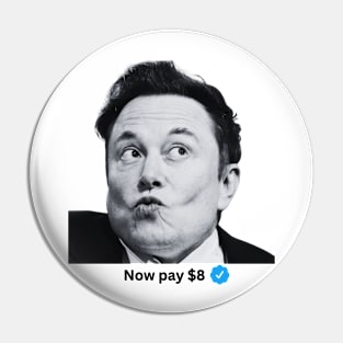 Now Pay $8 Elon Musk Pin
