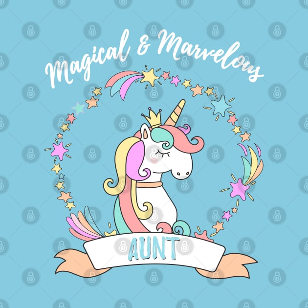 Magical Marvelous Aunt Unicorn by FabulouslyFestive