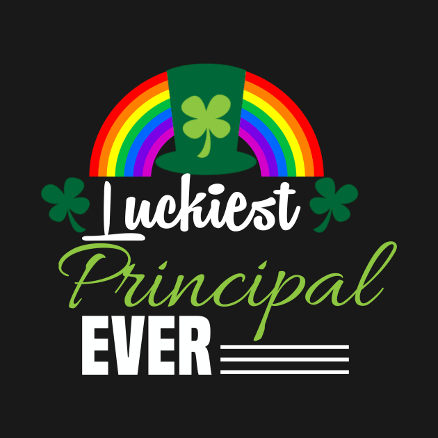 luckiest principal ever st patricks day by DODG99