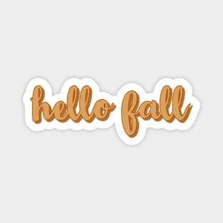 Hello Fall Autum Colors Script Magnet