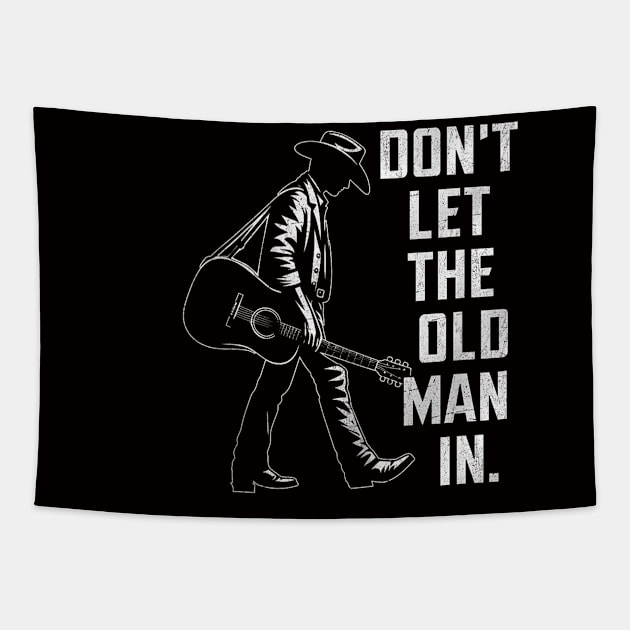 Dont let the old man in Tapestry by Palette Harbor
