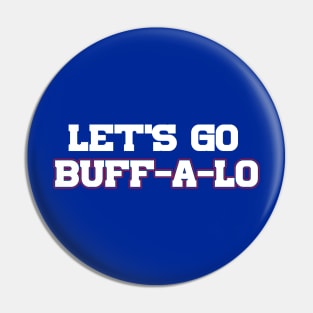 Let's Go Buff-A-Lo Pin