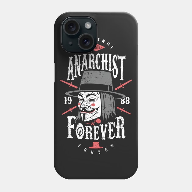 Anarchist Forever Phone Case by Olipop