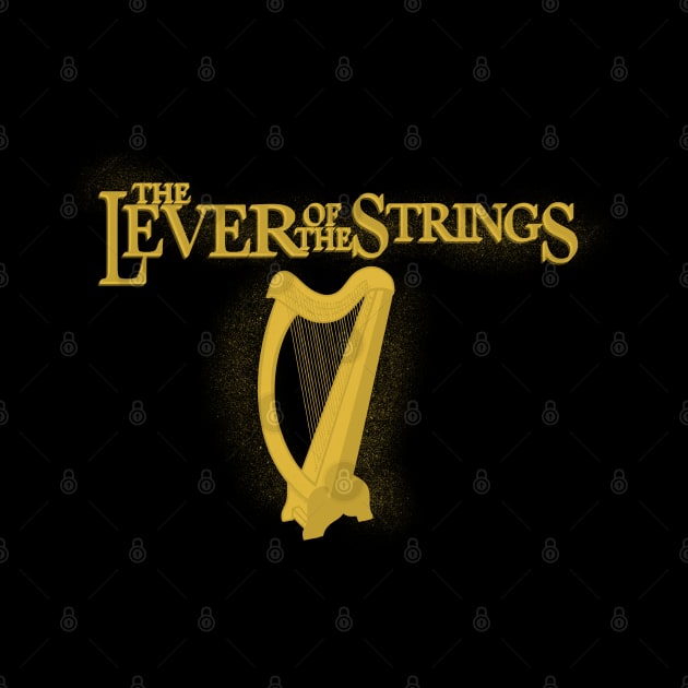 The Lever of the Strings by SherringenergyTeez