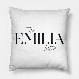 The Emilia Factor Pillow