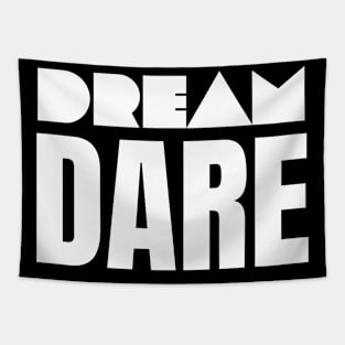 Dare Dream Tapestry