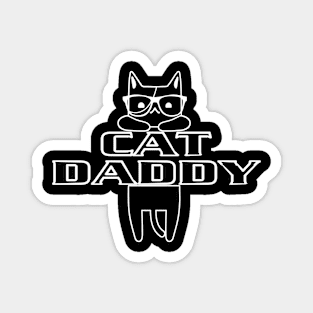 Cat Daddy (White) Magnet