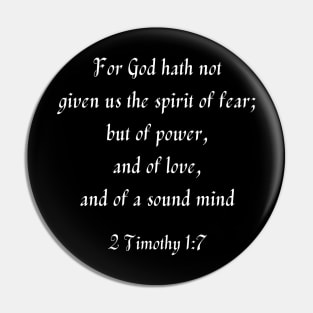 2 Timothy 1:7 (white text) Pin