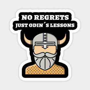 No regrets just Odin´s lessons Magnet