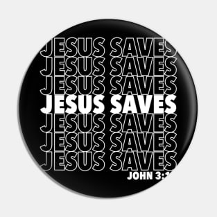 Jesus Saves John 3 16 Christian Design Pin