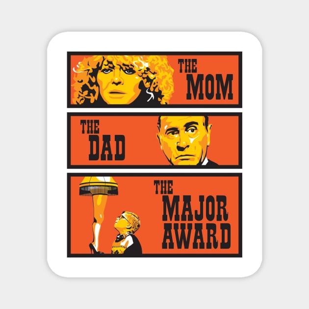 The Mom, The Dad, And The Major Award Magnet by TedDastickJr