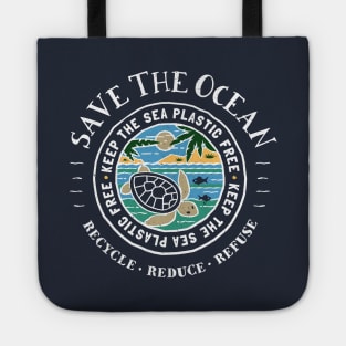 Save The Ocean Keep The Sea Plastic Free Turtle Tote