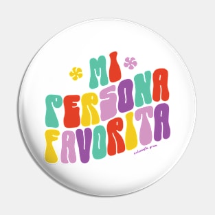 Mi persona favorita Pin