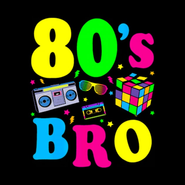 This Is My 80s Bro 80's 90's Party by Cristian Torres