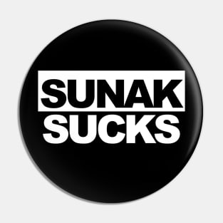 Sunak Sucks - Rishi Sunak Sucks, Anti Tory T Shirt Pin