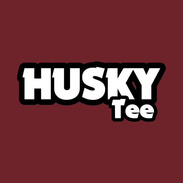 Husky Tee by HuskyTee