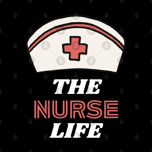 The nurse Life for nurses by Kittoable