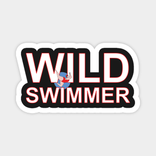 WILD SWIMMER Magnet